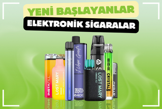 Yeni Başlayanlar İçin Elektronik Sigaralar